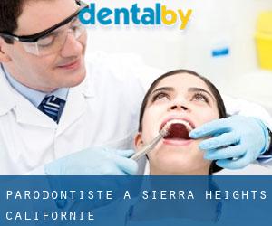 Parodontiste à Sierra Heights (Californie)