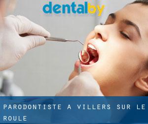Parodontiste à Villers-sur-le-Roule