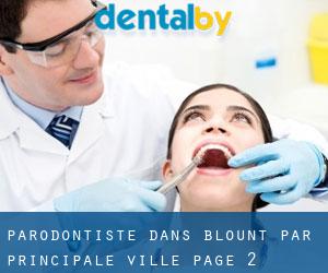 Parodontiste dans Blount par principale ville - page 2
