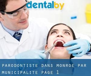 Parodontiste dans Monroe par municipalité - page 1