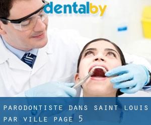 Parodontiste dans Saint Louis par ville - page 5