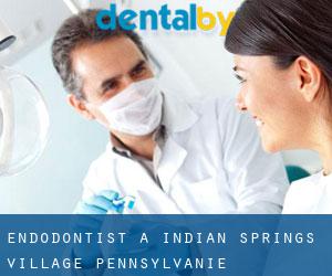 Endodontist à Indian Springs Village (Pennsylvanie)