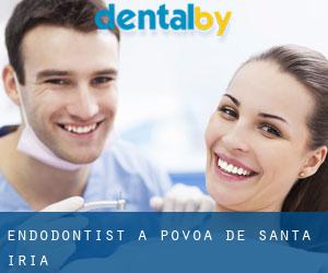 Endodontist à Póvoa de Santa Iria