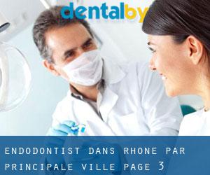 Endodontist dans Rhône par principale ville - page 3