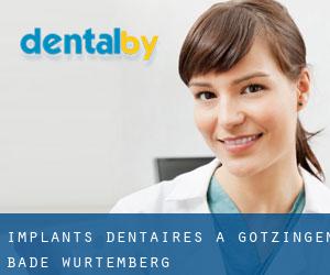 Implants dentaires à Götzingen (Bade-Wurtemberg)