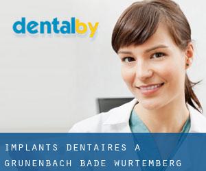 Implants dentaires à Grünenbach (Bade-Wurtemberg)