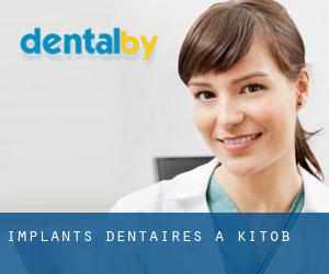 Implants dentaires à Kitob