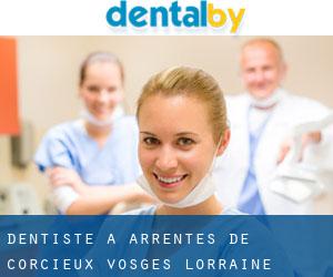 dentiste à Arrentès-de-Corcieux (Vosges, Lorraine)