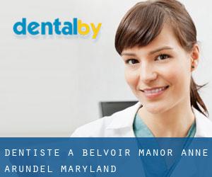 dentiste à Belvoir Manor (Anne Arundel, Maryland)