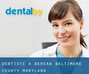 dentiste à Berean (Baltimore County, Maryland)