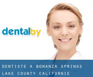 dentiste à Bonanza Springs (Lake County, Californie)