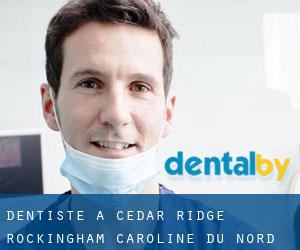 dentiste à Cedar Ridge (Rockingham, Caroline du Nord)