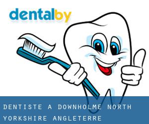 dentiste à Downholme (North Yorkshire, Angleterre)
