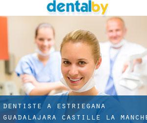 dentiste à Estriégana (Guadalajara, Castille-La-Manche)