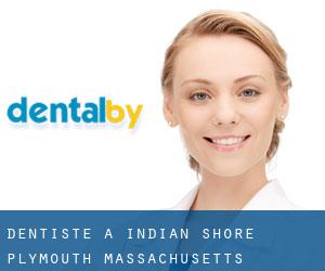 dentiste à Indian Shore (Plymouth, Massachusetts)