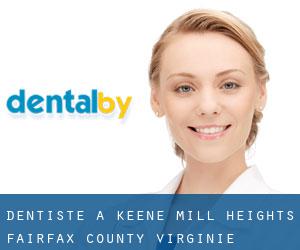 dentiste à Keene Mill Heights (Fairfax County, Virginie)