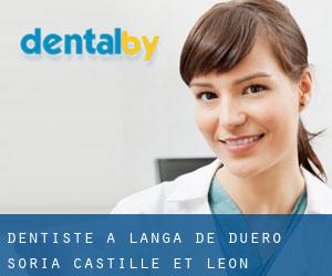 dentiste à Langa de Duero (Soria, Castille-et-León)