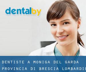 dentiste à Moniga del Garda (Provincia di Brescia, Lombardie)