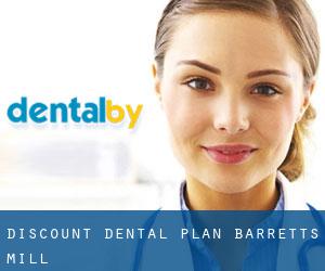 Discount Dental Plan (Barretts Mill)