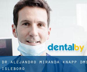 Dr. Alejandro Miranda-Knapp, DMD (Isleboro)