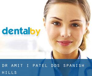 Dr. Amit I. Patel, DDS (Spanish Hills)