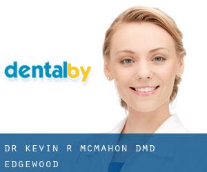 Dr. Kevin R. Mcmahon, DMD (Edgewood)