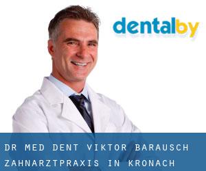 Dr. med. dent. Viktor Barausch - Zahnarztpraxis in Kronach
