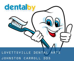 Lovettsville Dental Arts: Johnston Carroll DDS