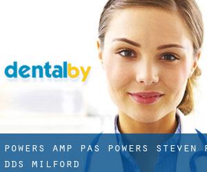 Powers & Pas: Powers Steven R DDS (Milford)