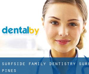 Surfside Family Dentistry (Surf Pines)