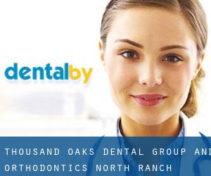 Thousand Oaks Dental Group and Orthodontics (North Ranch)