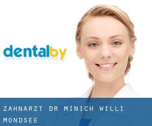Zahnarzt Dr. Minich Willi (Mondsee)